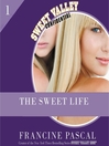 Imagen de portada para The Sweet Life